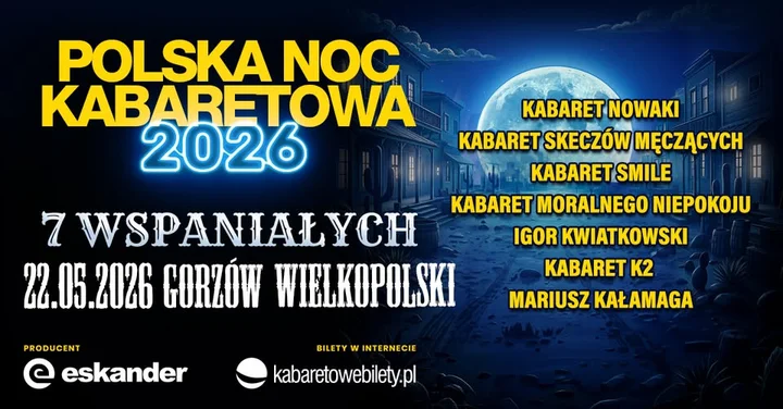 Grafika promocyjna wydarzenia Polska Noc Kabaretowa 2026 – Siedmiu wspaniałych w Gorzowie