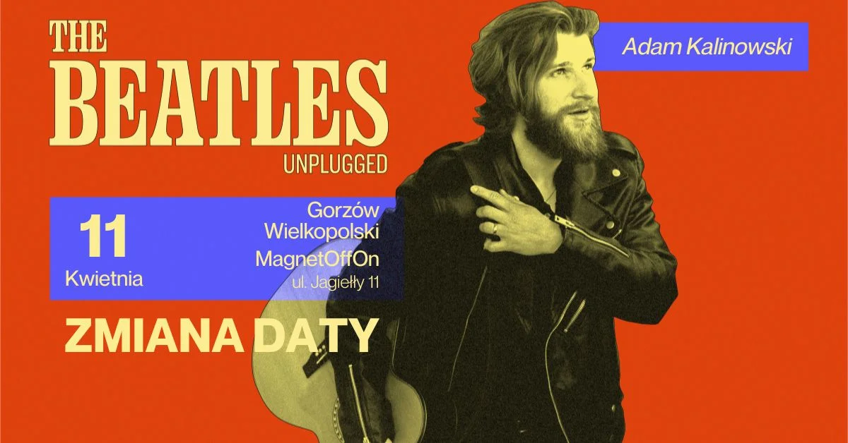 Grafika promocyjna wydarzenia Akustyczny koncert największych przebojów The Beatles w Gorzowie Wielkopolskim