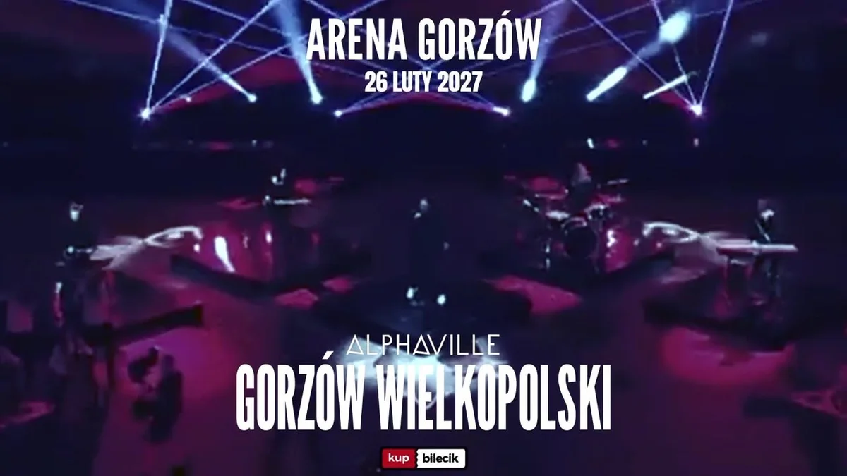 Grafika promocyjna wydarzenia Alphaville – Forever Young w Gorzowie Wielkopolskim. Koncert w Arenie Gorzów