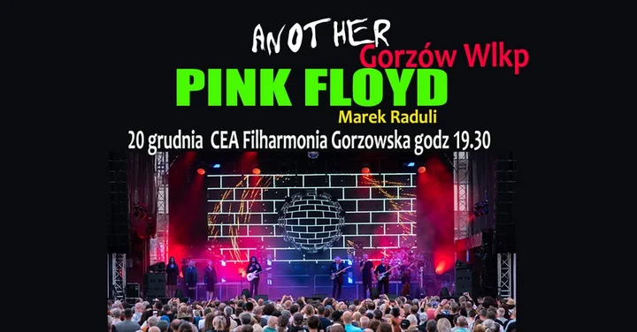 Obrazek przedstawia grafikę promocyjną wydarzenia Koncert Tribute: Another Pink Floyd z gościnnym udziałem Marka Raduliego w Gorzowie