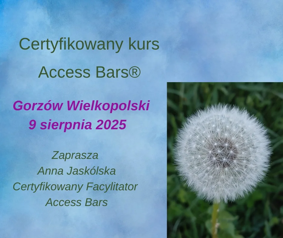 Grafika promocyjna wydarzenia Certyfikowany kurs Access Bars w Gorzowie Wielkopolskim