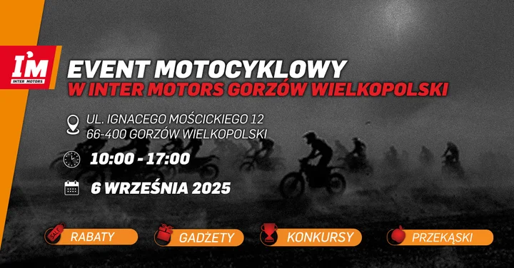Obrazek przedstawia grafikę promocyjną wydarzenia Event motocyklowy w sklepie Inter Motors w Gorzowie Wielkopolskim