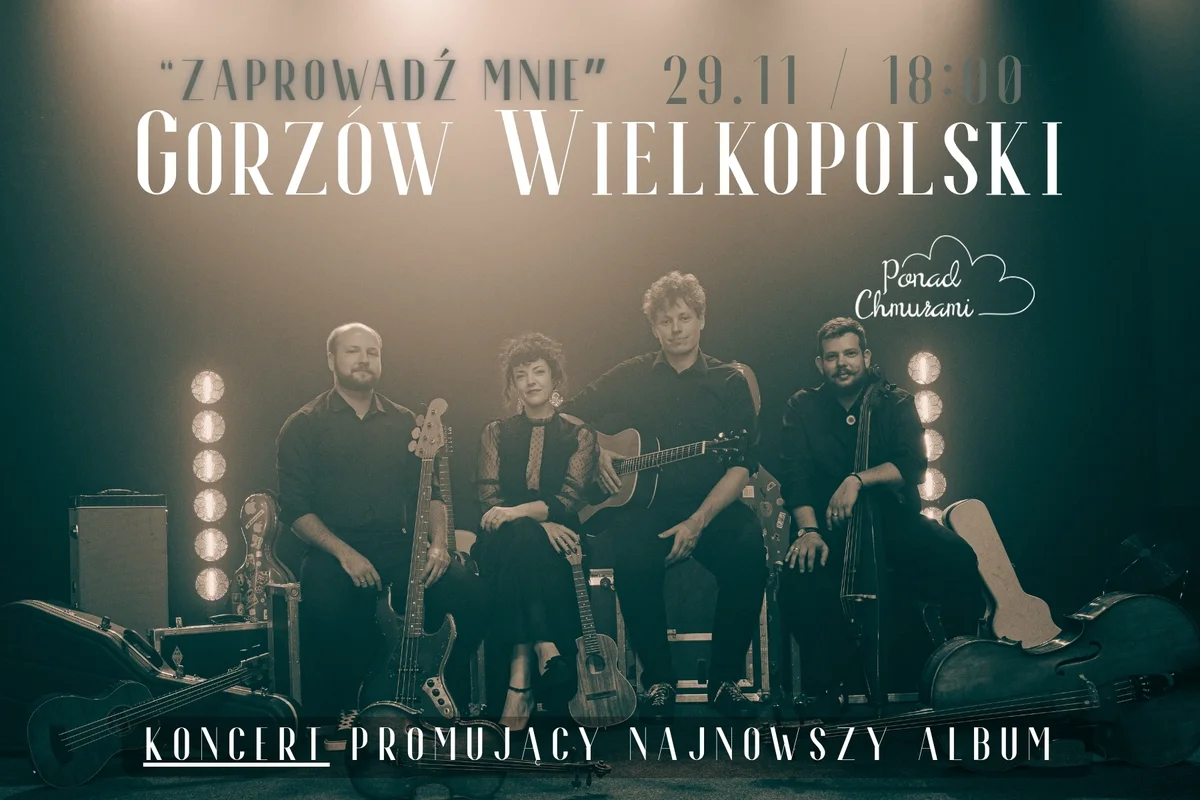 Grafika promocyjna wydarzenia Ponad Chmurami: koncert w Gorzowie
