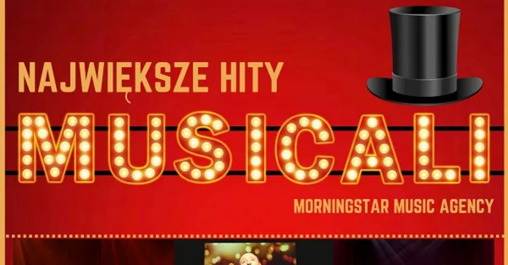 Obrazek przedstawia grafikę promocyjną wydarzenia Koncert największych przebojów musicali z orkiestrą symfoniczną w Gorzowie Wlkp.