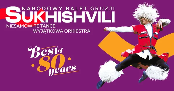 Grafika promocyjna wydarzenia Narodowy Balet Gruzji Sukhishvili w Gorzowie Wielkopolskim — jubileusz 80 lat
