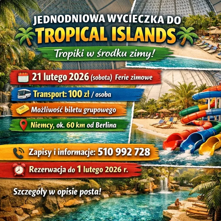 Grafika promocyjna wydarzenia Jednodniowa wycieczka do Tropical Islands — 21 lutego 2026