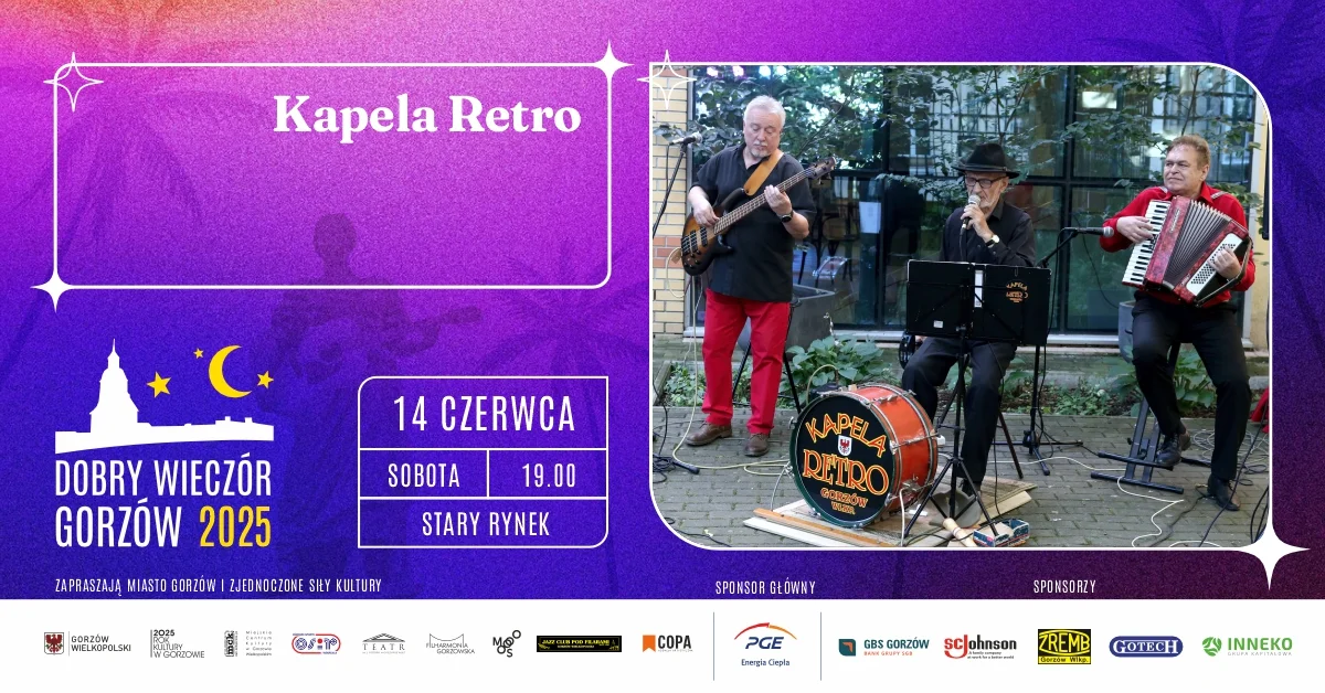 Grafika promocyjna wydarzenia Koncert Kapeli Retro na Starym Rynku w Gorzowie