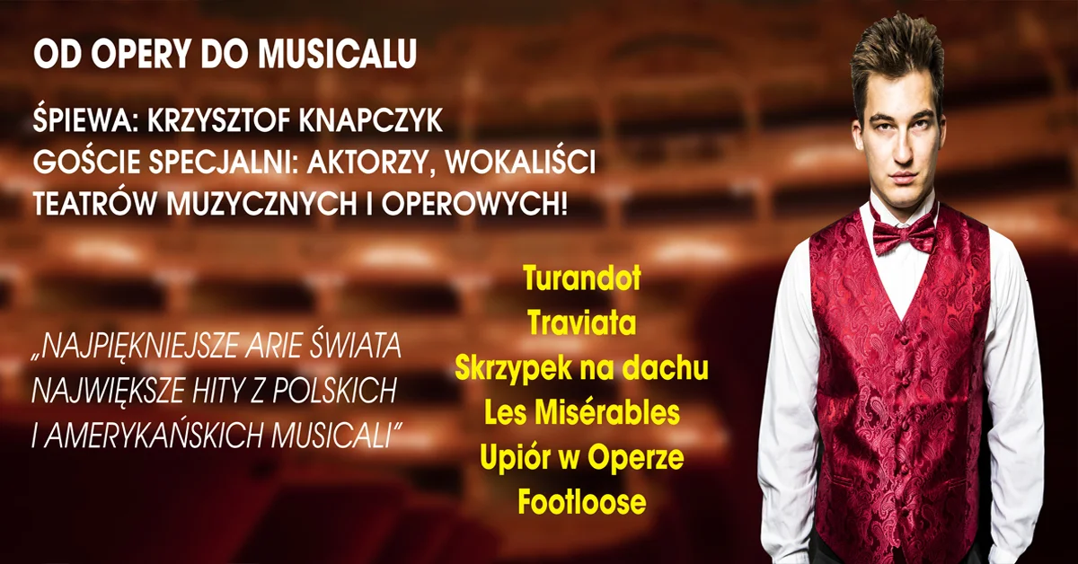 Grafika promocyjna wydarzenia Koncert łączący operę z musicalem w Gorzowie Wielkopolskim