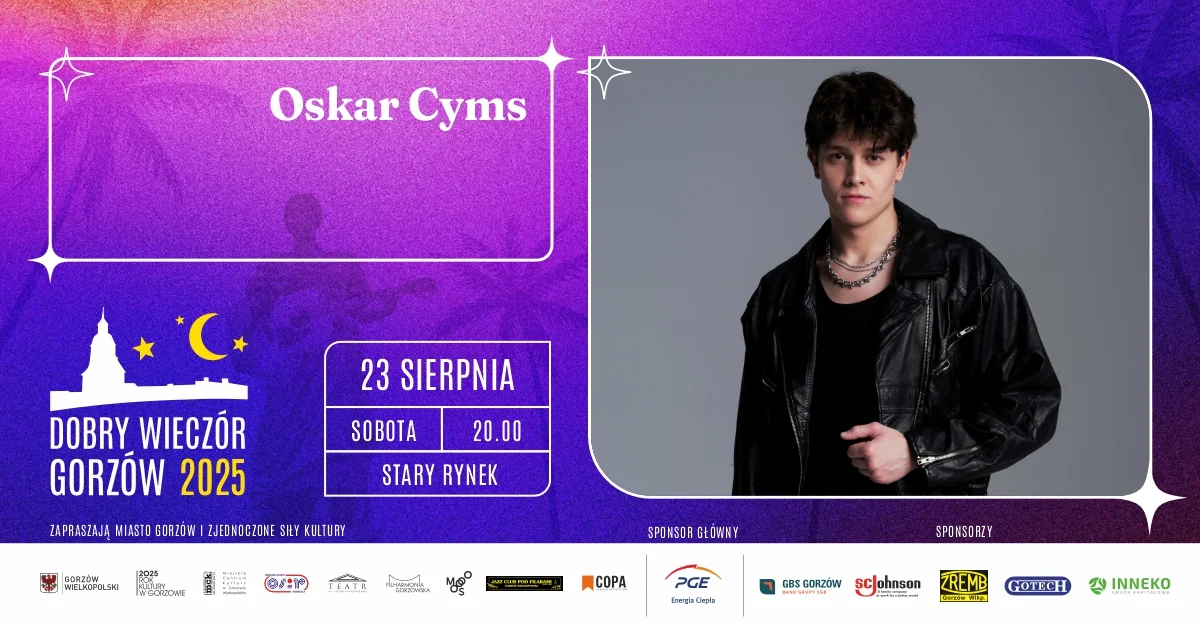 Grafika promocyjna wydarzenia Koncert Oskara Cymsa w ramach Dobry Wieczór Gorzów 2025