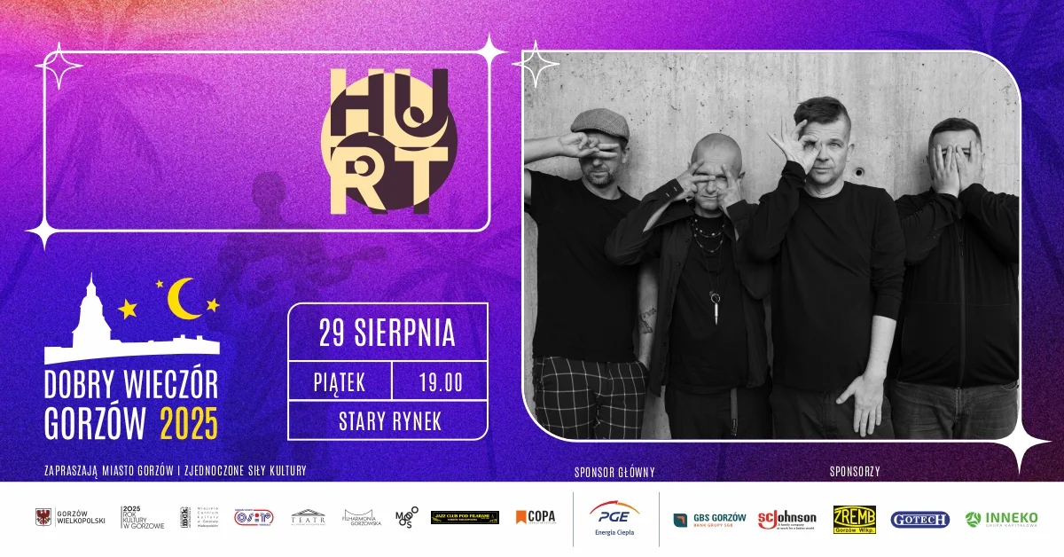 Grafika promocyjna wydarzenia Koncert zespołu HURT na zakończenie letniego cyklu Dobry Wieczór Gorzów 2025