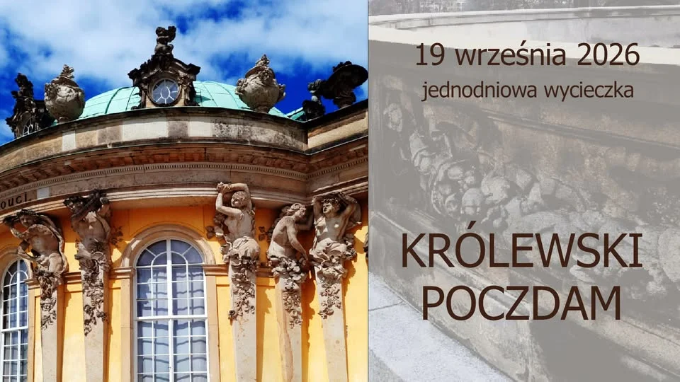 Grafika promocyjna wydarzenia KRÓLEWSKI POCZDAM – jednodniowa wycieczka