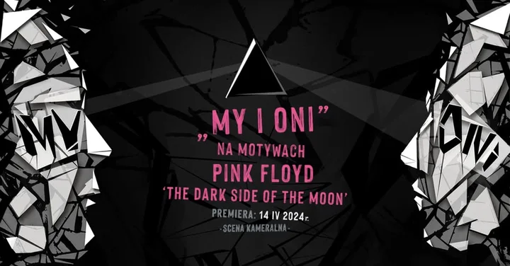 Grafika promocyjna wydarzenia MY I ONI — kameralny spektakl o wyborach między sercem a ambicją