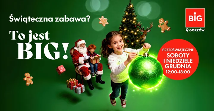 Grafika promocyjna wydarzenia Świąteczna zabawa w BIG wydaniu — weekendowe atrakcje przed świętami