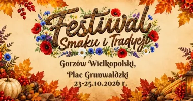 Festiwal Smaku i Tradycji w Gorzowie