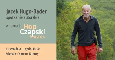 Grafika promocyjna wydarzenia Jacek Hugo-Bader – spotkanie autorskie