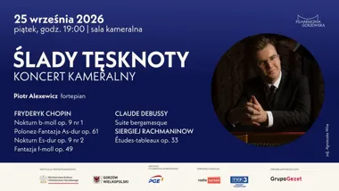 ŚLADY TĘSKNOTY – koncert fortepianowy