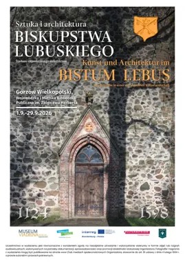 Grafika promocyjna wydarzenia Sztuka i architektura biskupstwa lubuskiego. Śladami zapomnianego dziedzictwa