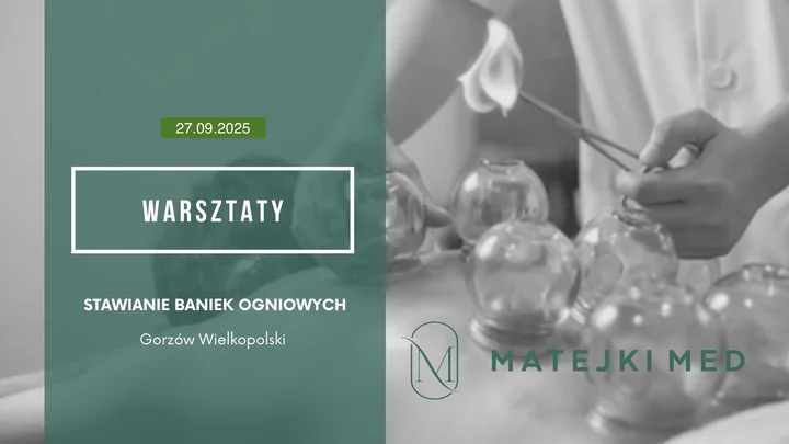 Obrazek przedstawia grafikę promocyjną wydarzenia Kurs podstawowy: stawianie baniek ogniowych w Gorzowie Wielkopolskim