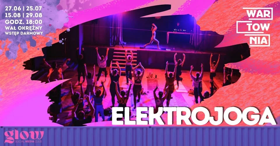 Grafika promocyjna wydarzenia Wartownia | ELEKTROJOGA: joga i muzyka