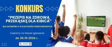 Uczniowie tworzą przepisy dla kibiców. Najlepsi trafią na warsztaty kulinarne