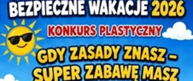 Dzieci pokażą, jak wyglądają bezpieczne wakacje. Trwa konkurs plastyczny