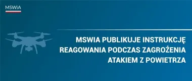 Nowa instrukcja MSWiA. Gdzie schować się podczas ataku z powietrza