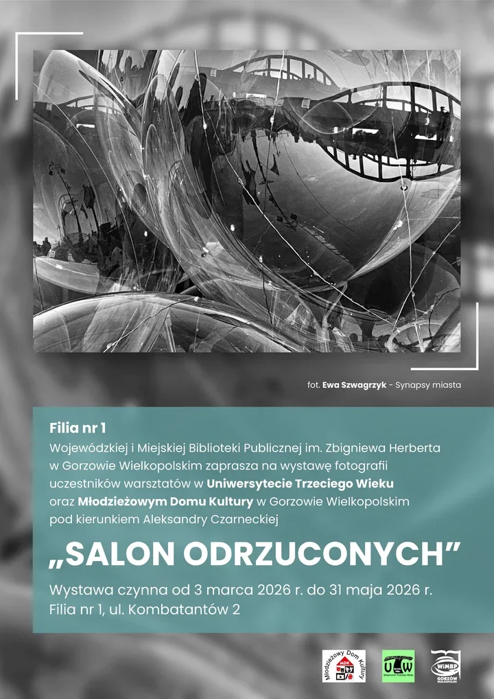 Salon odrzuconych - warsztatowe zdjęcia UTW i MDK ożywiają Filia nr 1