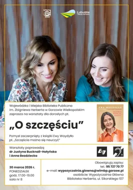 O szczęściu w Bibliotece Herberta - warsztaty, które mogą przewrócić myślenie