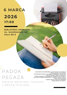 Padok Pegaza - warsztaty literackie w Bibliotece Herberta 6 marca
