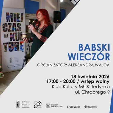 Babskie Wieczory w MCK Jedynka - wieczór kobiet, biznesu i relaksu dla gorzowianek