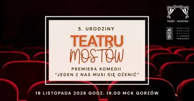 Teatr Mostów świętuje pięć lat premierą francuskiej komedii