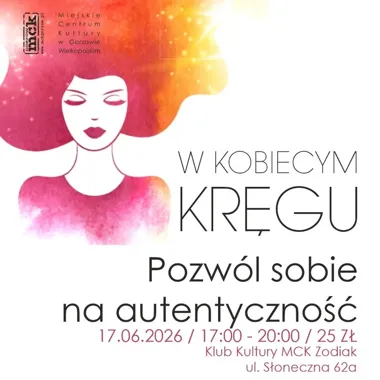 Kobiecy Krąg w Zodiaku - warsztat o autentyczności bez masek