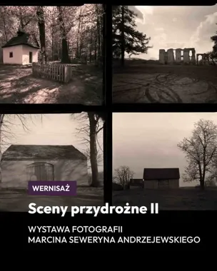 Droga zapisana na fotografiach. „Sceny przydrożne II” w Gorzowie