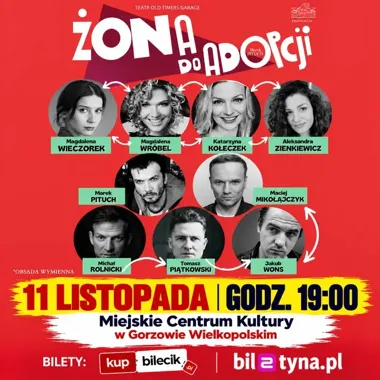 Żona do adopcji w Gorzowie. Komedia, w której nic nie trzyma się planu