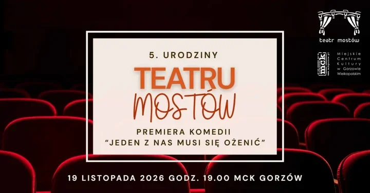 Teatr Mostów świętuje pięć lat premierą francuskiej komedii