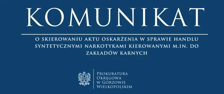 Akt oskarżenia w sprawie handlu syntetycznymi narkotykami